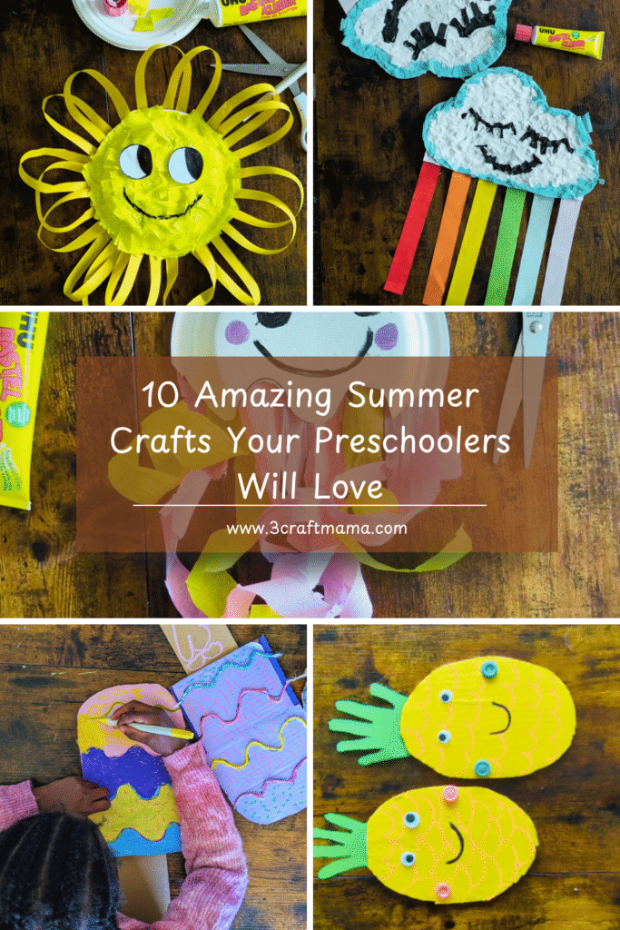 10 Amazing Summer Crafts Your Preschoolers Will Love